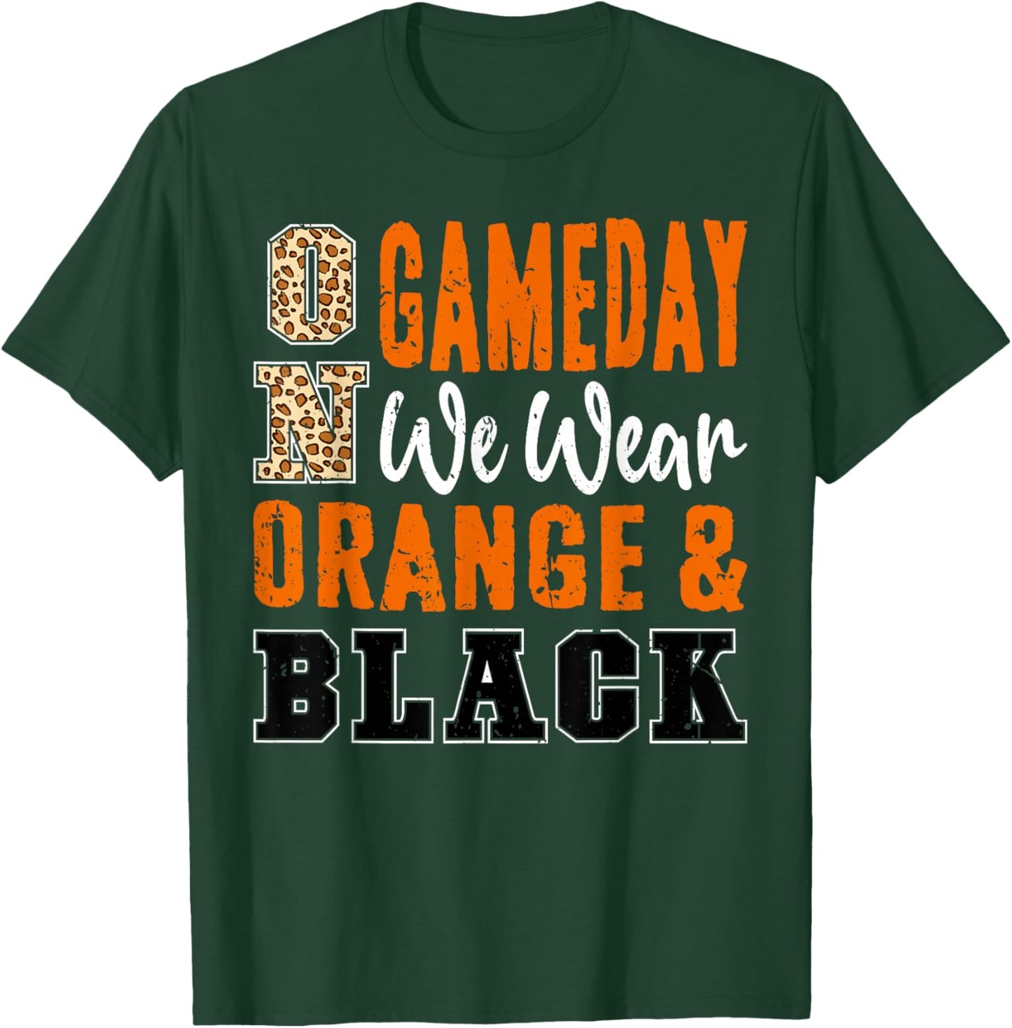 On Gameday Football We Wear Orange And Black School Spirit T-Shirt - T-Shirt | Forest