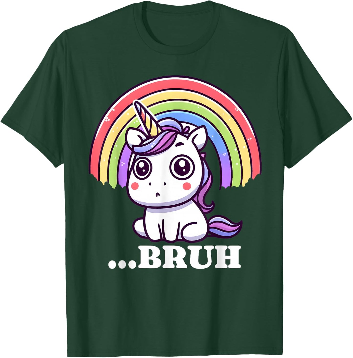 Funny Bruh For Girls Women Kids Youth Unicorn Rainbow Cute T-Shirt - T-Shirt | Forest