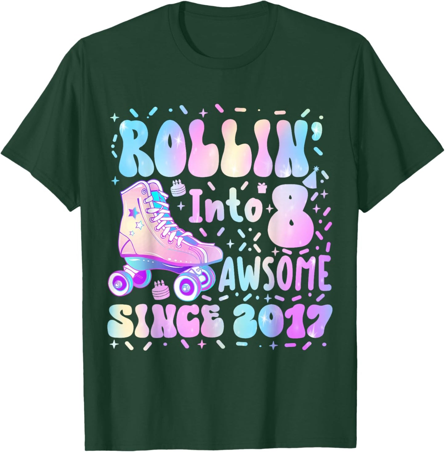 Roller Skating 8th Birthday Rolling Into 8 Since 2017 Girls T-Shirt - T-Shirt | Forest