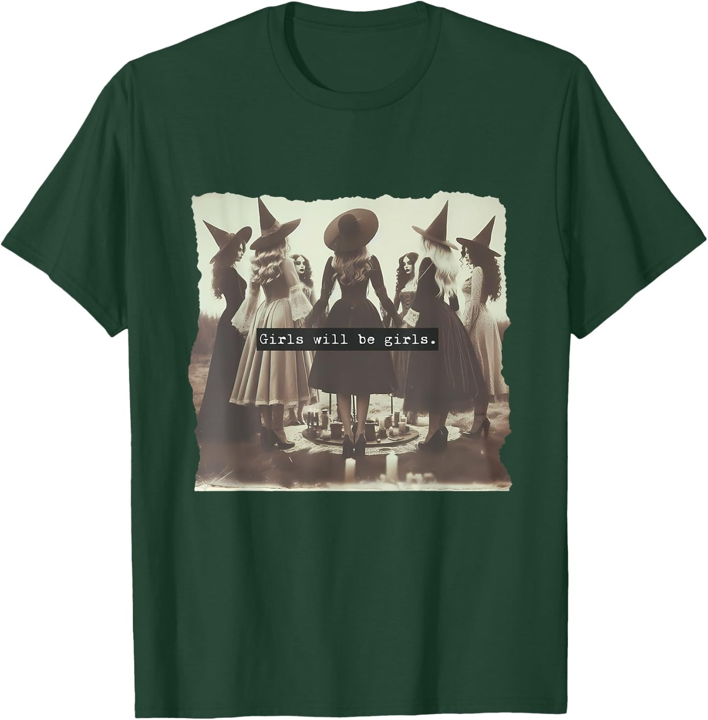 Girl Will Be Girl Funny Witch Witchy Vibes Halloween T-Shirt - T-Shirt | Forest