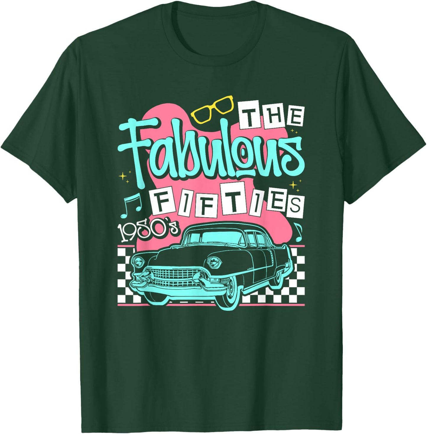 The Fabulous Fifties 1950s Classic Car T-Shirt - T-Shirt | Forest