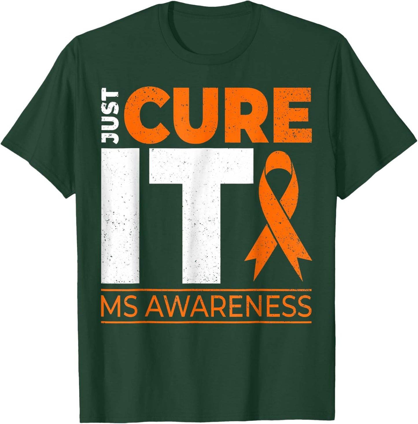 Just Cures It MS Multiple Sclerosis Awareness Ribbon T-Shirt - T-Shirt | Forest