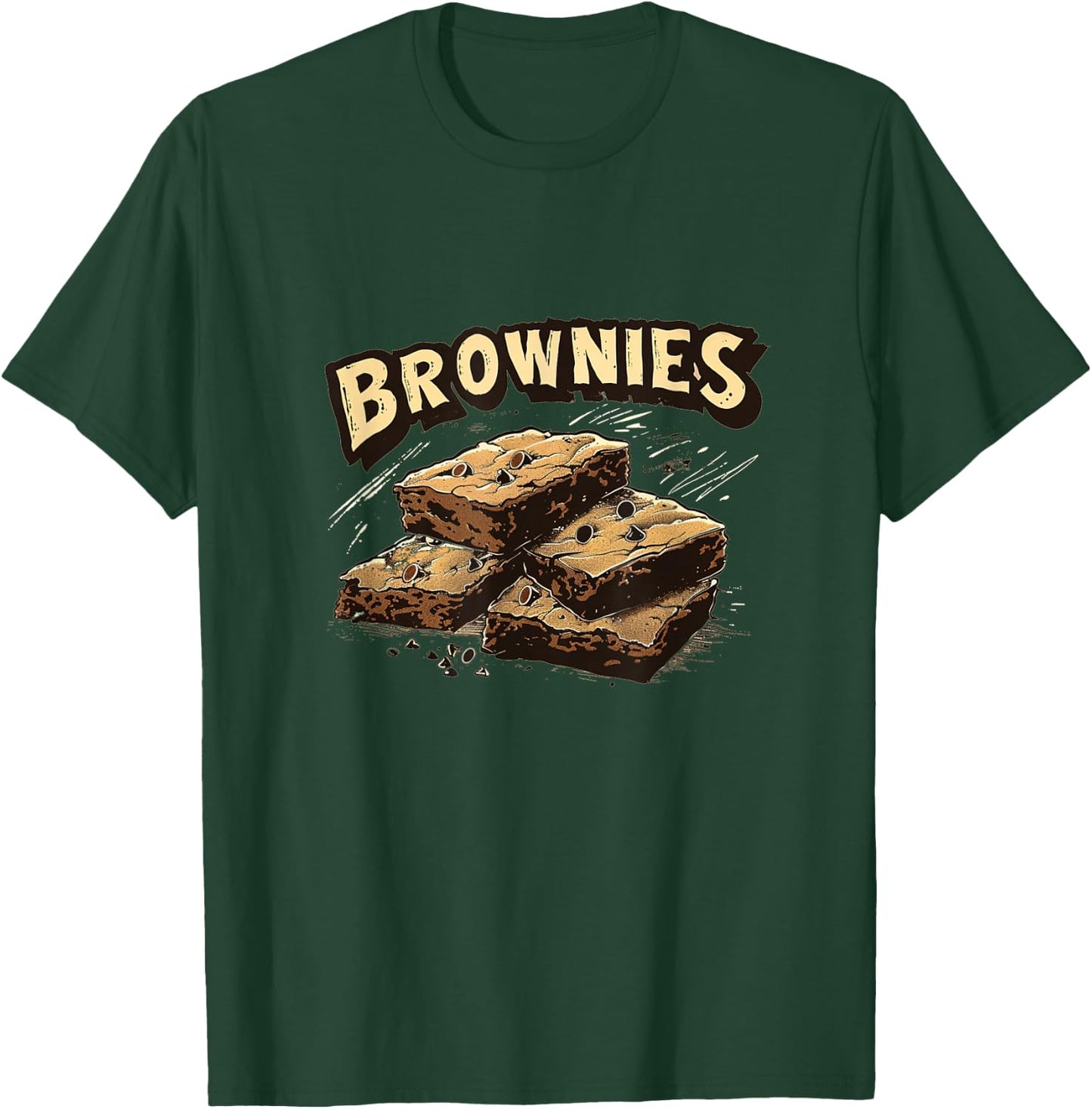 Brownies and Cakes Outfit for Tasty Dessert Lovers T-Shirt - T-Shirt | Forest