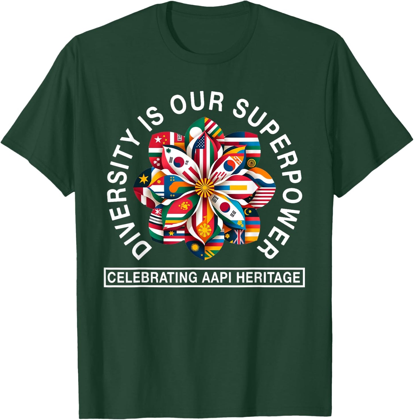 Asian American and Pacific Islander Heritage Month Saying T-Shirt - T-Shirt | Forest