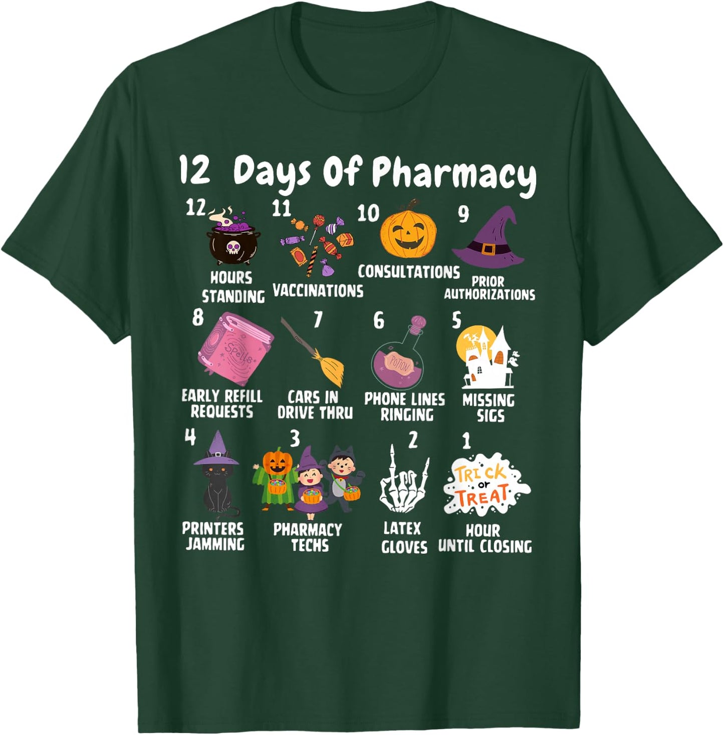 12 Days Of Pharmacy Halloween Pharmacists Tech Spooky Season T-Shirt - T-Shirt | Forest