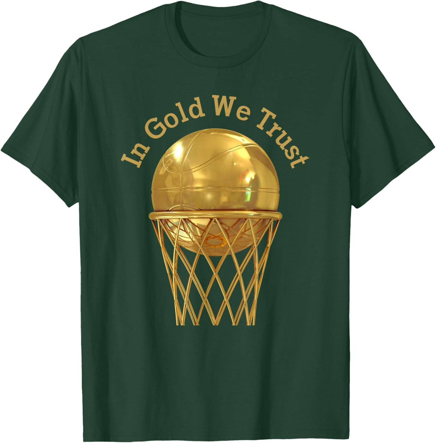 In Gold We Trust Basketball Team Faith Slam Dunk MVP Coach T-Shirt - T-Shirt | Forest
