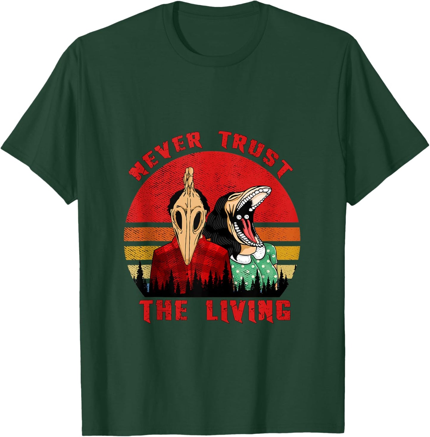 Retro Vintage Never Trust The Living Creepy Goth Grunge Emo T-Shirt - T-Shirt | Forest