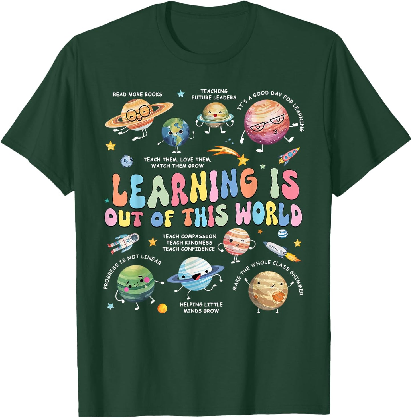 Groovy Learning Is Out Of This World Planets Space Teacher T-Shirt - T-Shirt | Forest