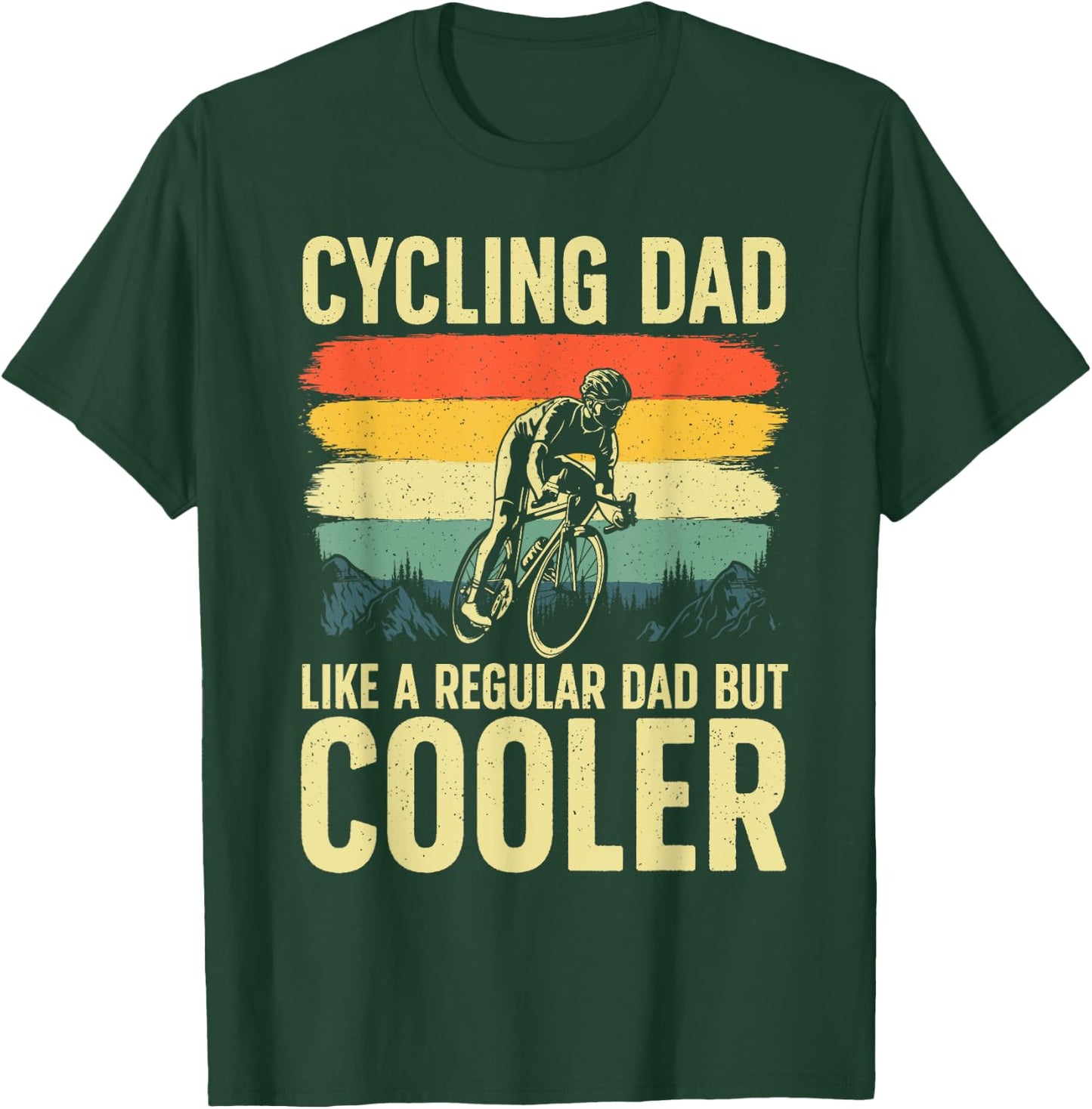 Cool Cycling For Dad Men Bicycling Bikers Bicycle Bike Rider T-Shirt - T-Shirt | Forest