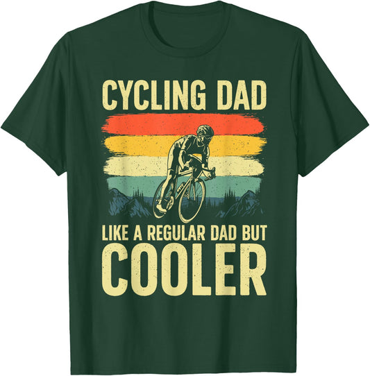 Cool Cycling For Dad Men Bicycling Bikers Bicycle Bike Rider T-Shirt - T-Shirt | Forest