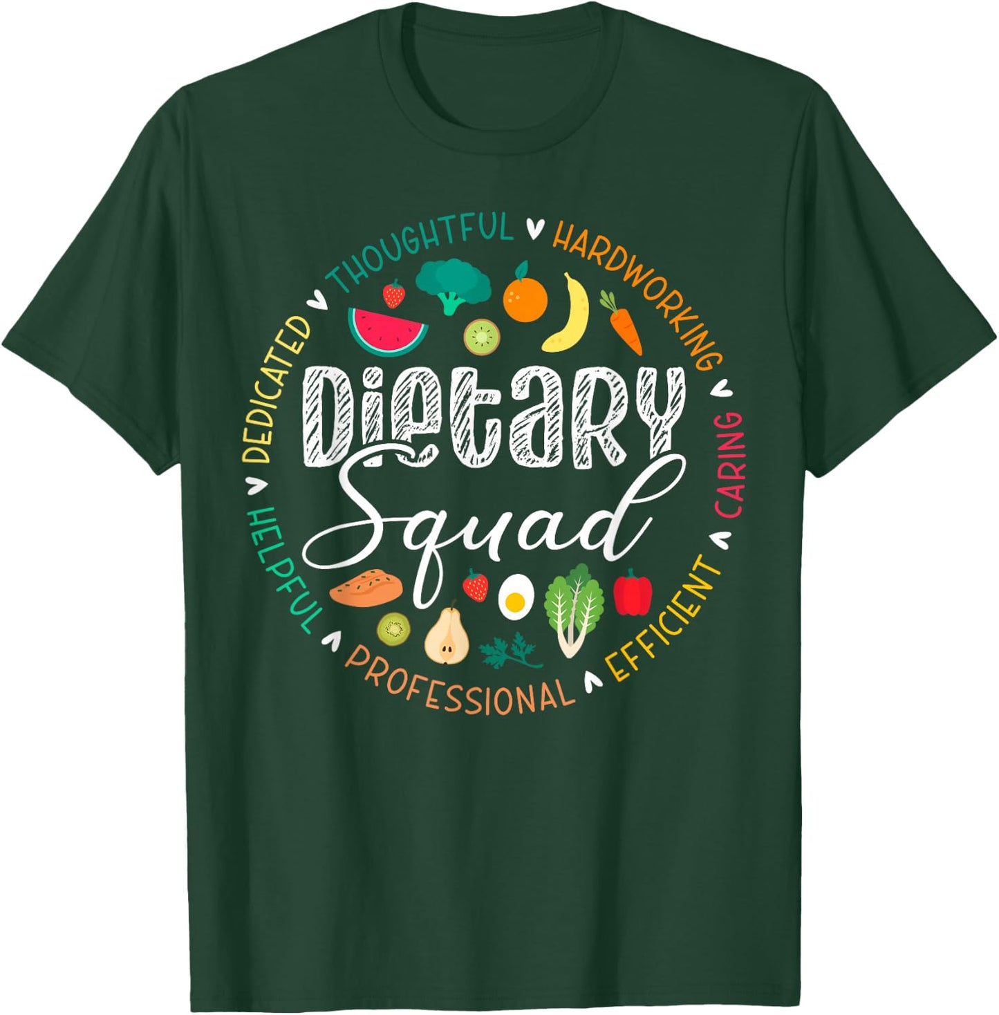 Dietary Squad Appreciation Dietary Aide Cook T-Shirt - T-Shirt | Forest
