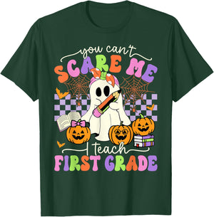 Halloween Teacher You Can't Scare Me I Teach First Grade T-Shirt - T-Shirt | Forest