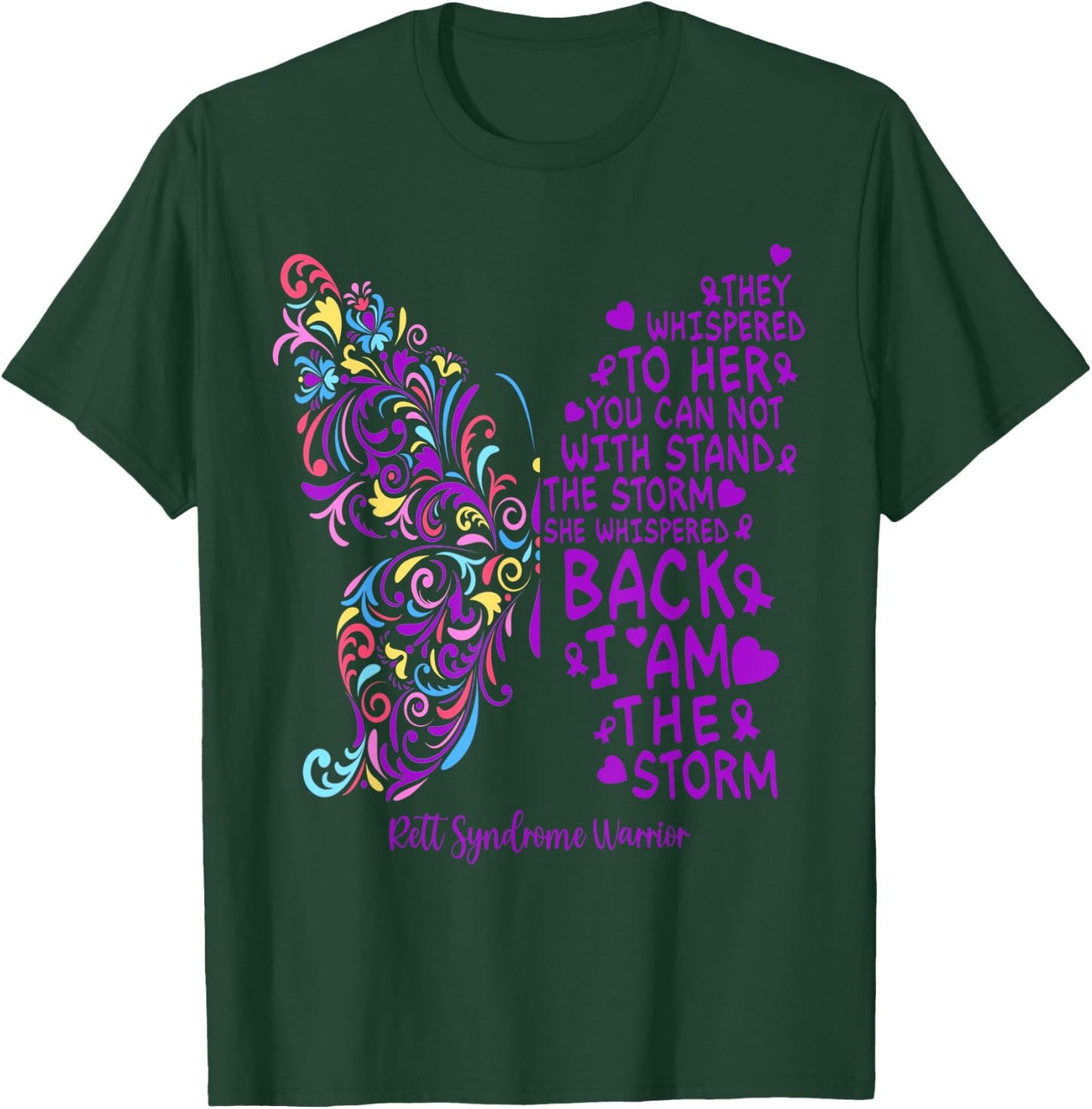 Rett Syndrome Warrior Purple Butterfly I Am The Storm T-Shirt - T-Shirt | Forest