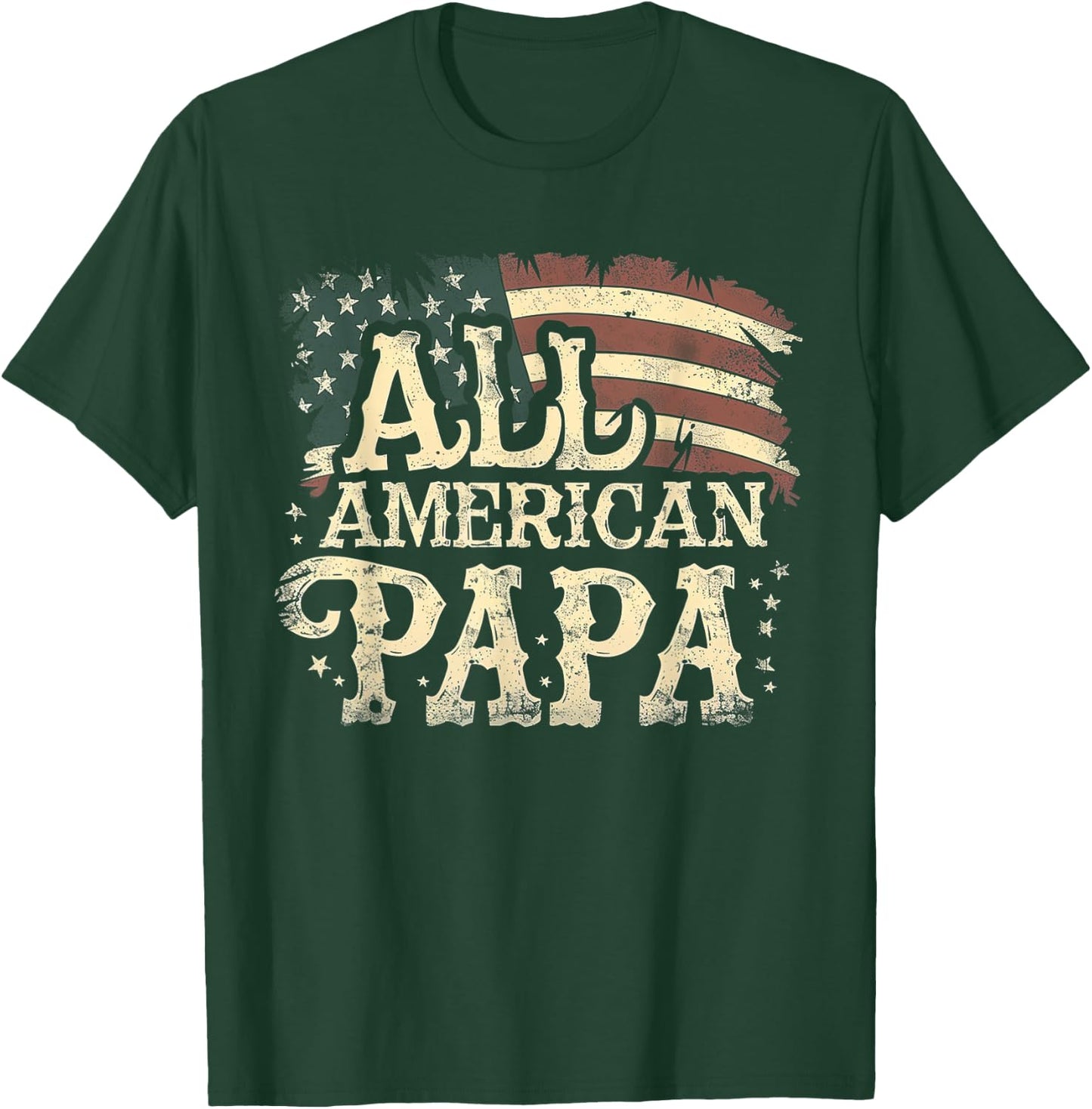 Papa - All American USA Flag 4th of July Fathers Day Grandpa T-Shirt - T-Shirt | Forest