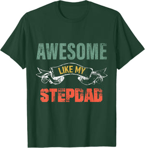 Awesome Like My stepdad father's day gift form stepdaughter T-Shirt - T-Shirt | Forest