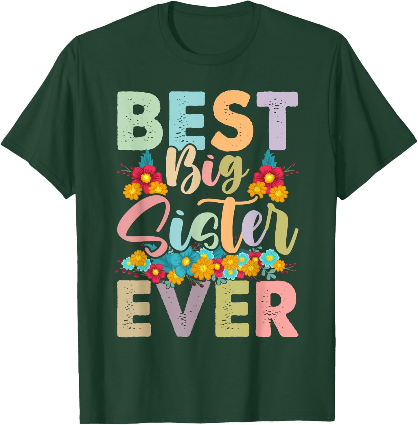 Youth Best Big Sister Ever Girl's Baby Announcement Idea T-Shirt - T-Shirt | Forest