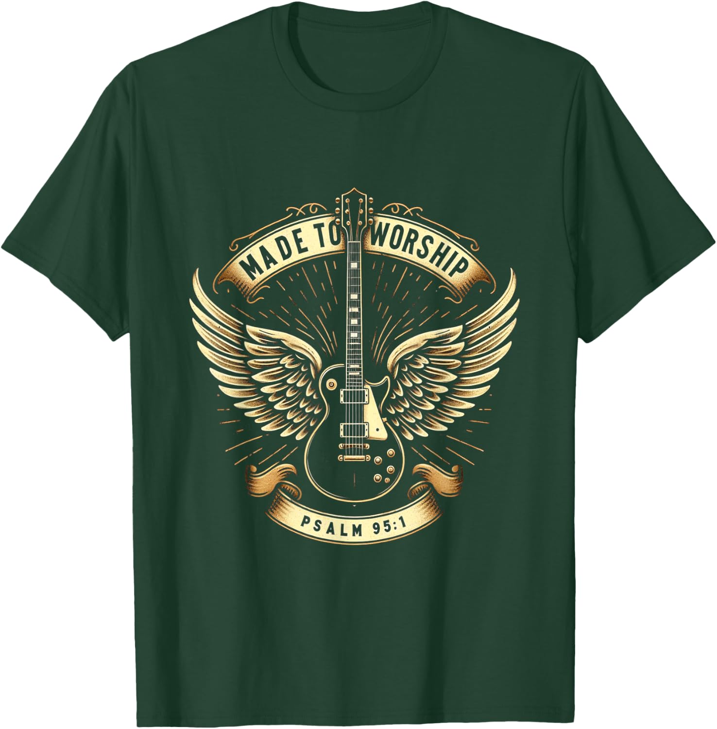 Made To Worship Psalm 95:1 Christian Bible Verse Church T-Shirt - T-Shirt | Forest
