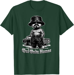 QUE ONDA HOMIE Old School Chicano Mexican Slang Calo Funny T-Shirt - T-Shirt | Forest
