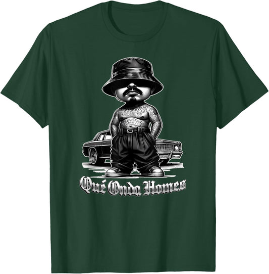 QUE ONDA HOMIE Old School Chicano Mexican Slang Calo Funny T-Shirt - T-Shirt | Forest