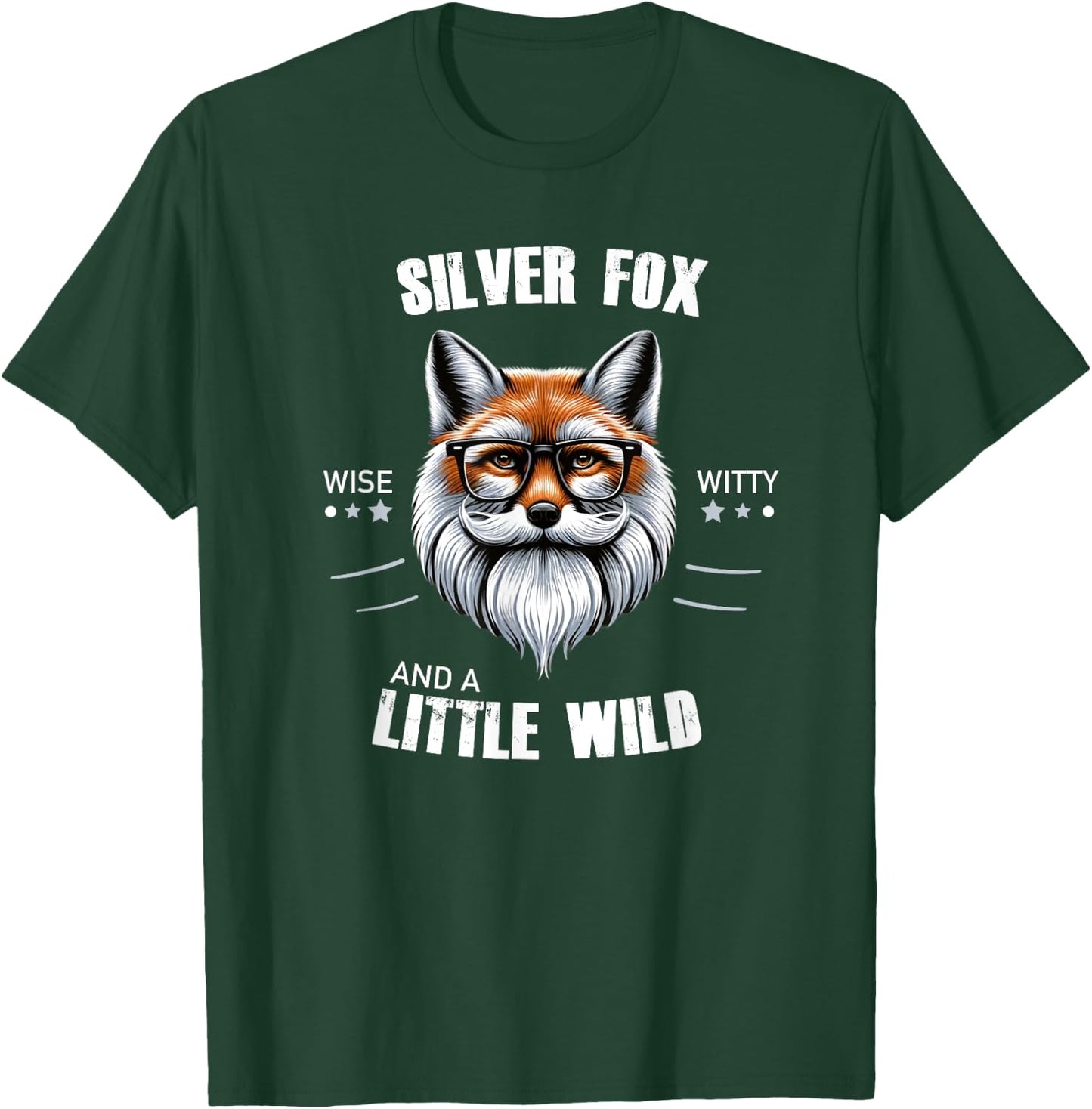 The Silver Fox Wise and Witty Grandads Fathers Authentic T-Shirt - T-Shirt | Forest