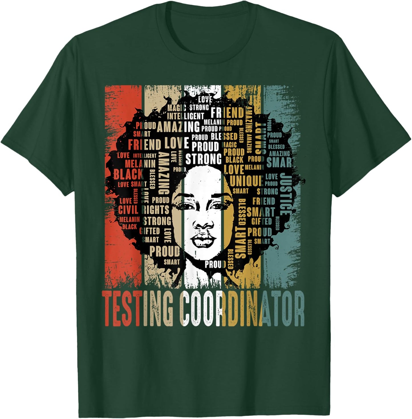 Testing Coordinator Afro African Women Black History Month T-Shirt - T-Shirt | Forest