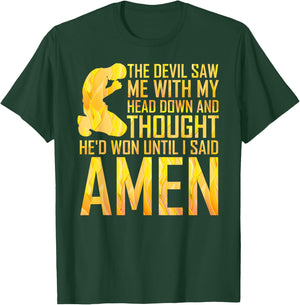 Christian Religious Devil Thought He'd Won Say Amen T-Shirt - T-Shirt | Forest