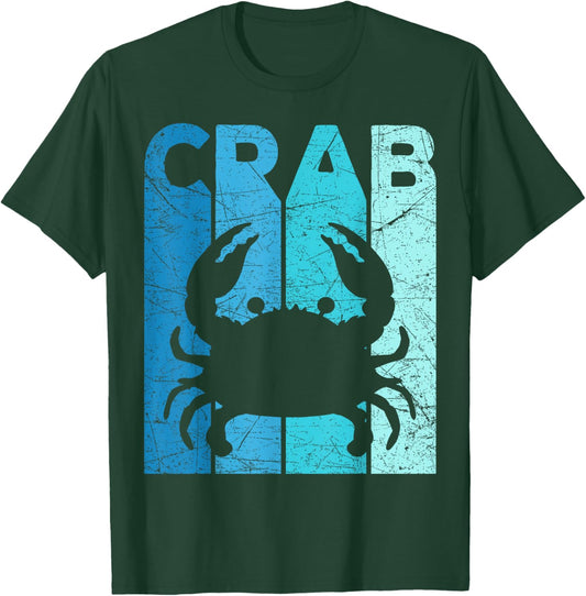 Crab Vintage Seafood Lover Crab Fishing Retro Crabbing , Small T-Shirt - T-Shirt | Forest
