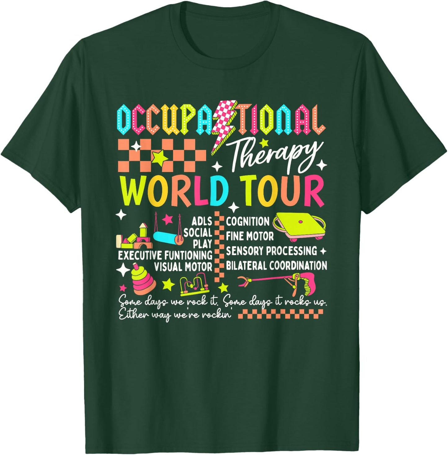 Occupational Therapy World Funny Tour Sped Teacher Retro T-Shirt - T-Shirt | Forest