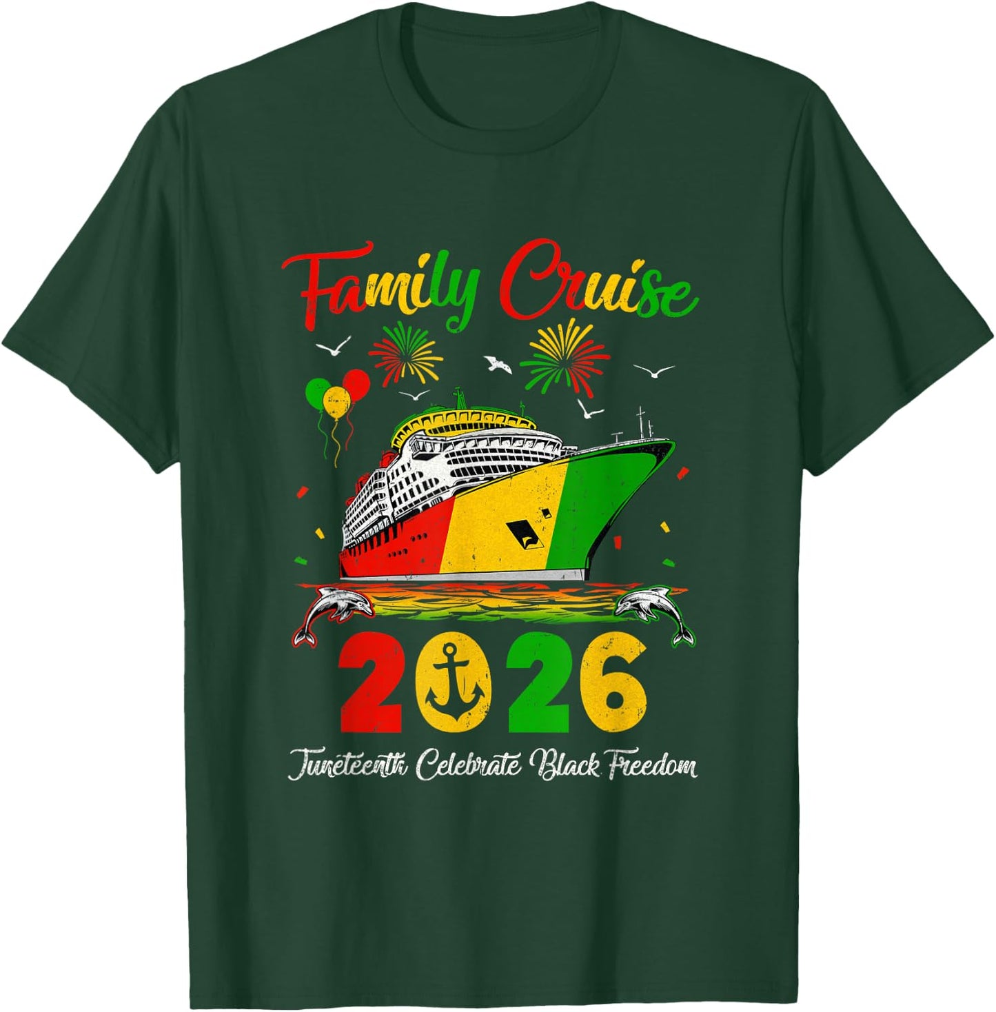Juneteenth Family Cruise Vacation Trip 2026 Family Matching T-Shirt - T-Shirt | Forest