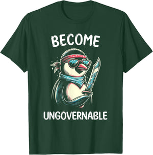 Become Ungovernable Meme - Funny Penguin Meme Retro Vintage T-Shirt - T-Shirt | Forest