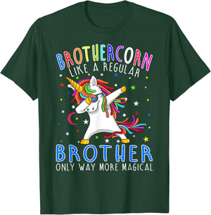 Brothercorn Like A Regular Brother Only Way More Magical T-Shirt - T-Shirt | Forest