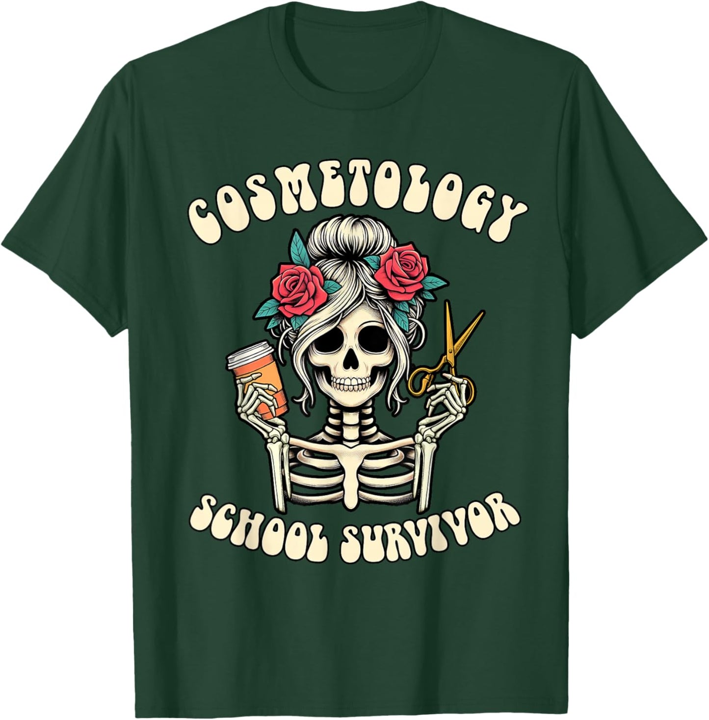 Hairstylist Grad New Hairdresser Cosmetology School Survivor T-Shirt - T-Shirt | Forest