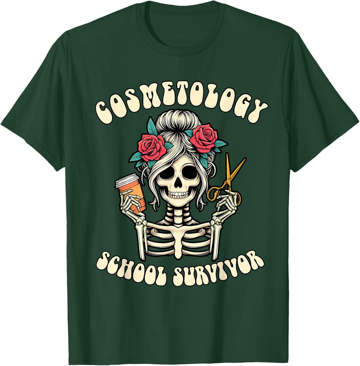 Hairstylist Grad New Hairdresser Cosmetology School Survivor T-Shirt - T-Shirt | Forest