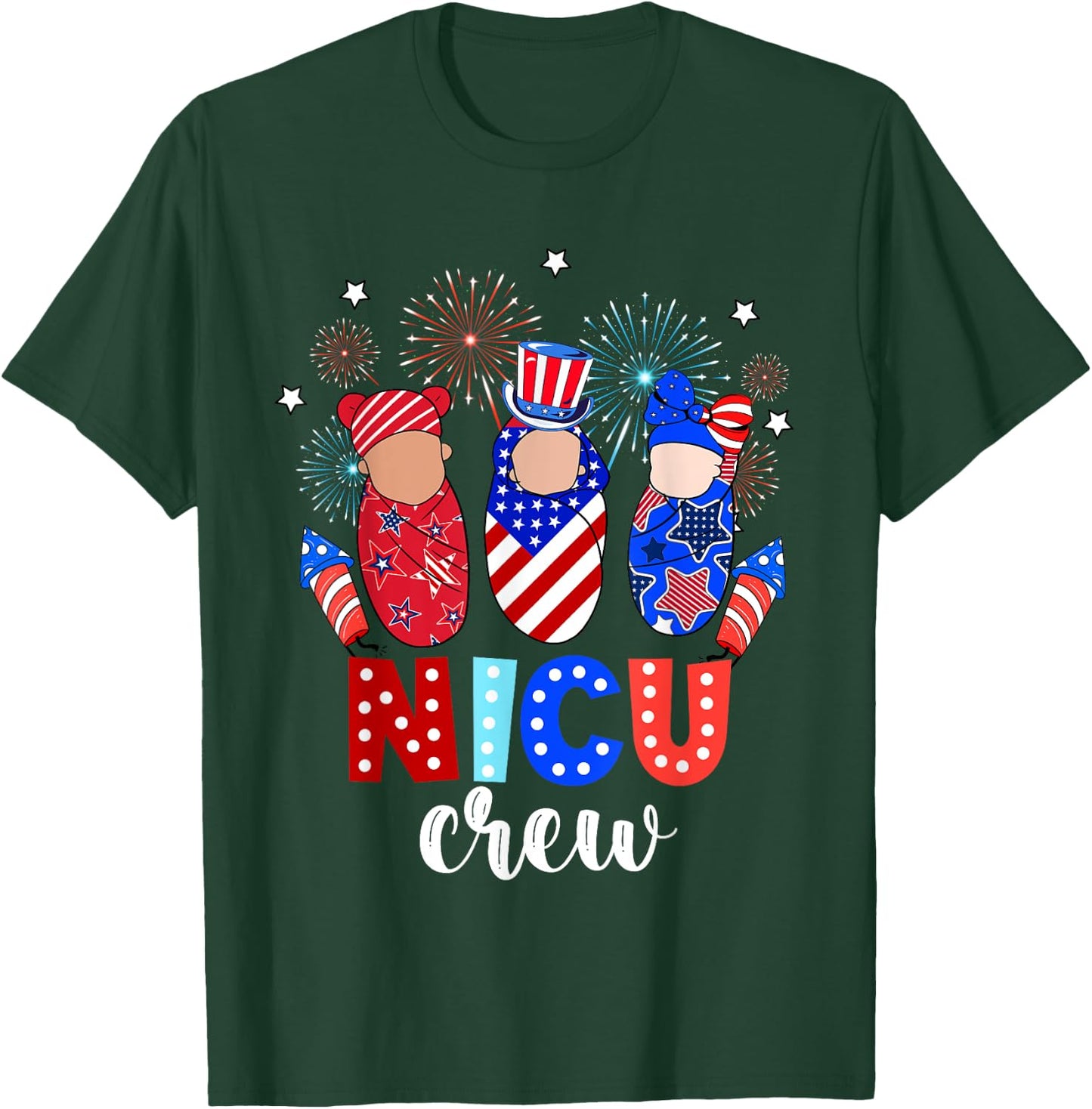 4th Of July NICU Crew NICU Nurse Fireworks T-Shirt - T-Shirt | Forest