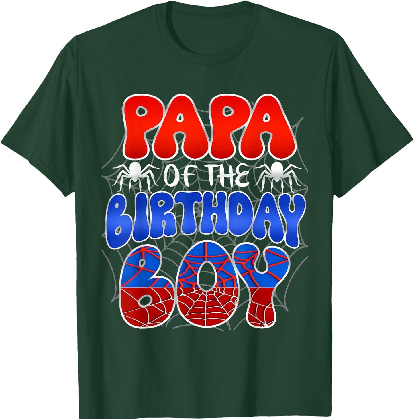 PAPA of the Birthday Boy Costume Spider Web Birthday Party T-Shirt - T-Shirt | Forest