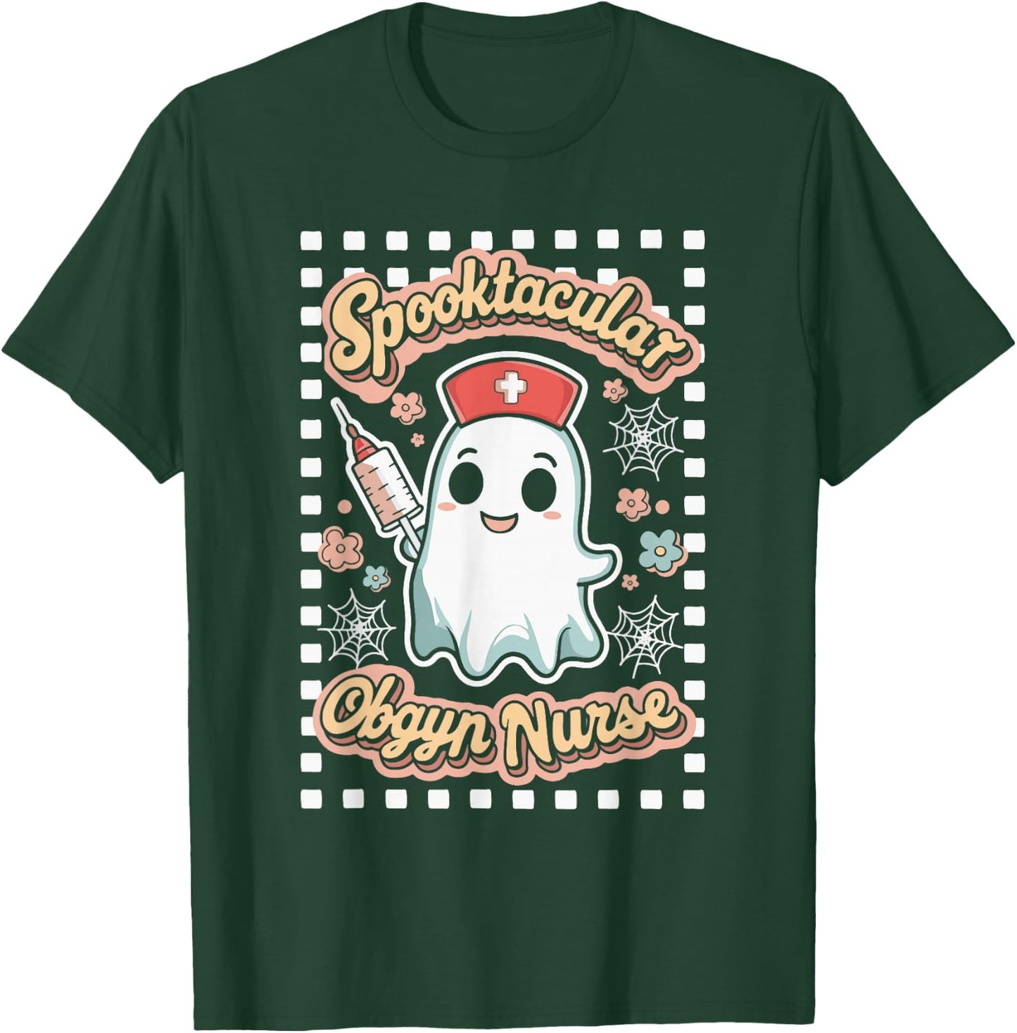 Spooktacular OBGYN Nurse Gynecologist Obstetrics T-Shirt - T-Shirt | Forest