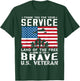 Home Of The Free Because Of The Brave Veteran T-Shirt - T-Shirt | Forest