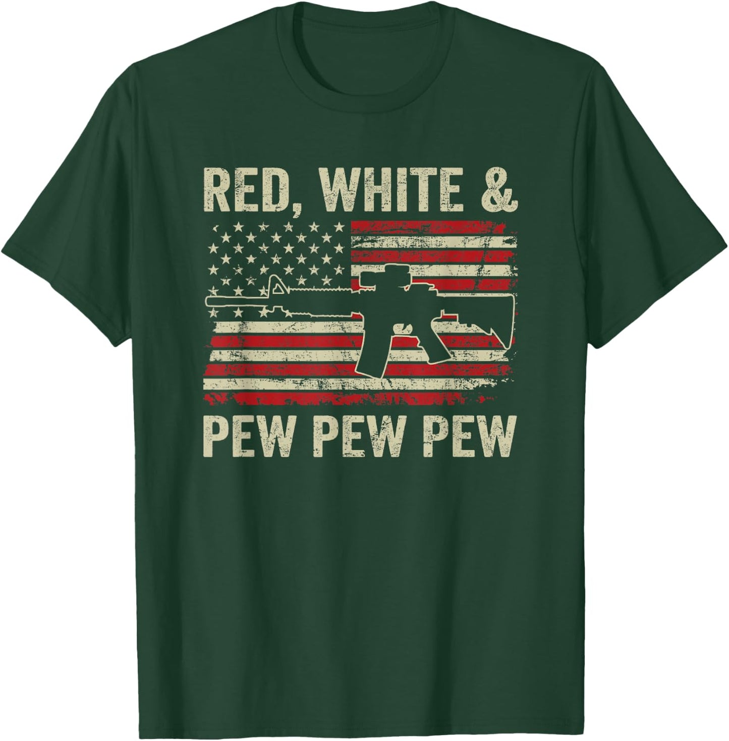 Red White And Pew - Patriotic Pro Gun AR15 USA 4th Of July T-Shirt - T-Shirt | Forest