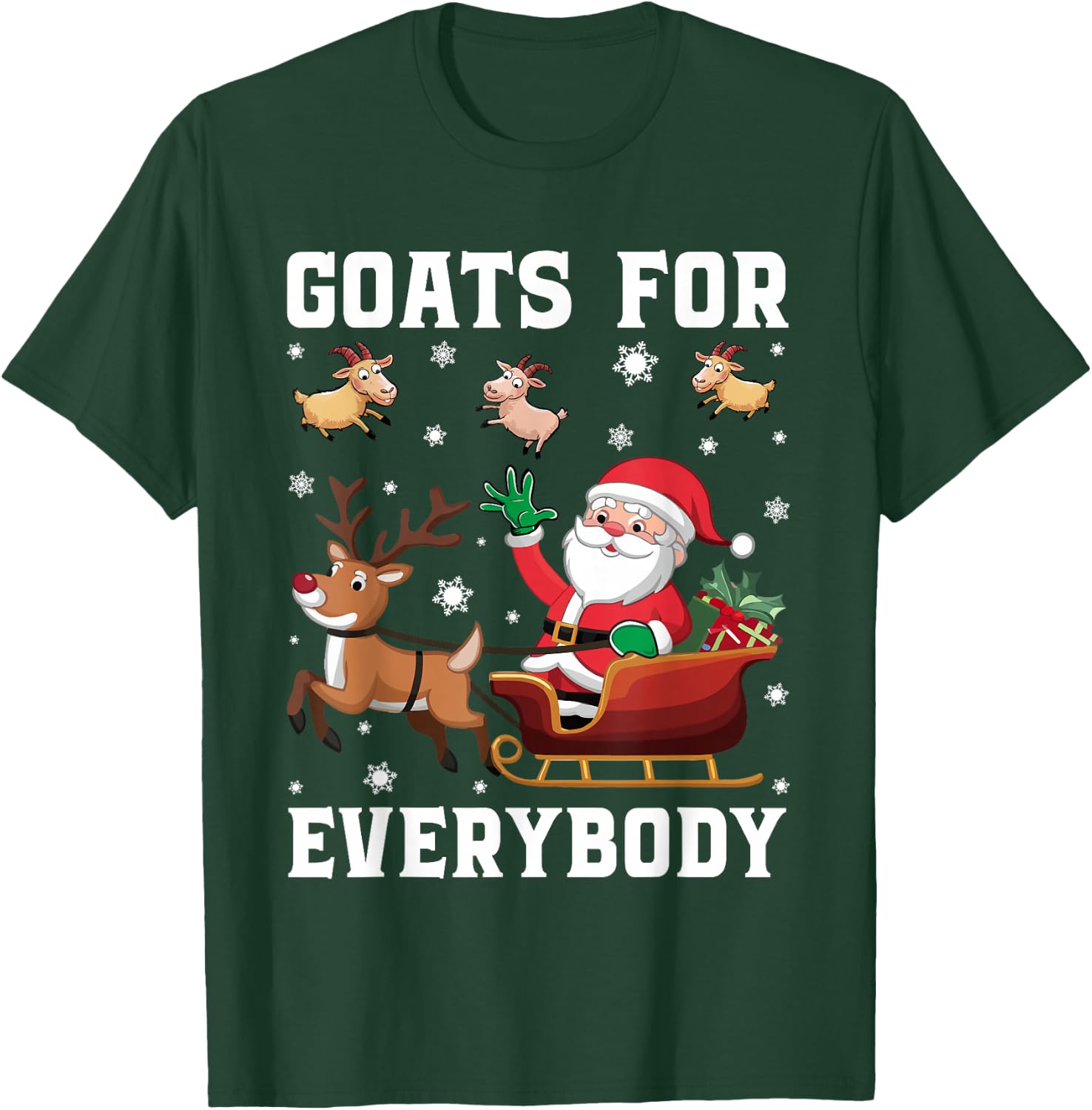 Goats For Everybody Santa Sleigh Funny Christmas Goat Lover T-Shirt - T-Shirt | Forest