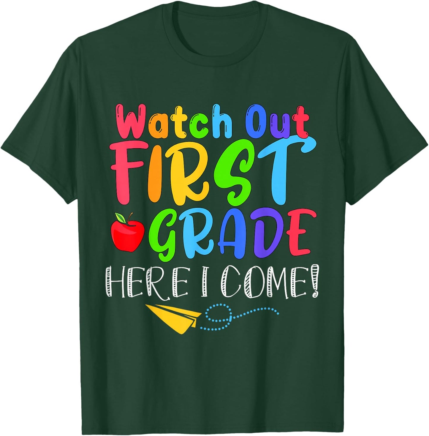 Back To School For Boy, Girl Funny Watch Out First Grade T-Shirt - T-Shirt | Forest