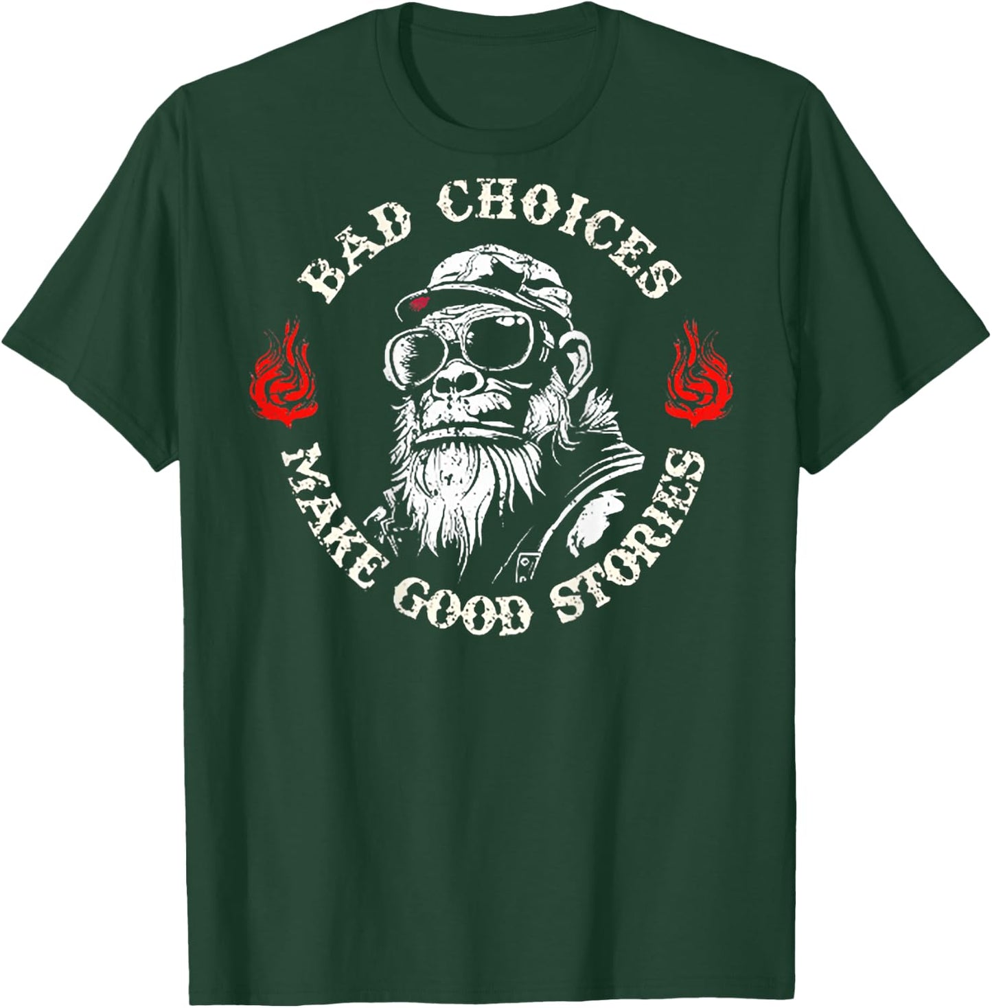 Monkey Bad Choices Make Good Stories (on Back) T-Shirt - T-Shirt | Forest