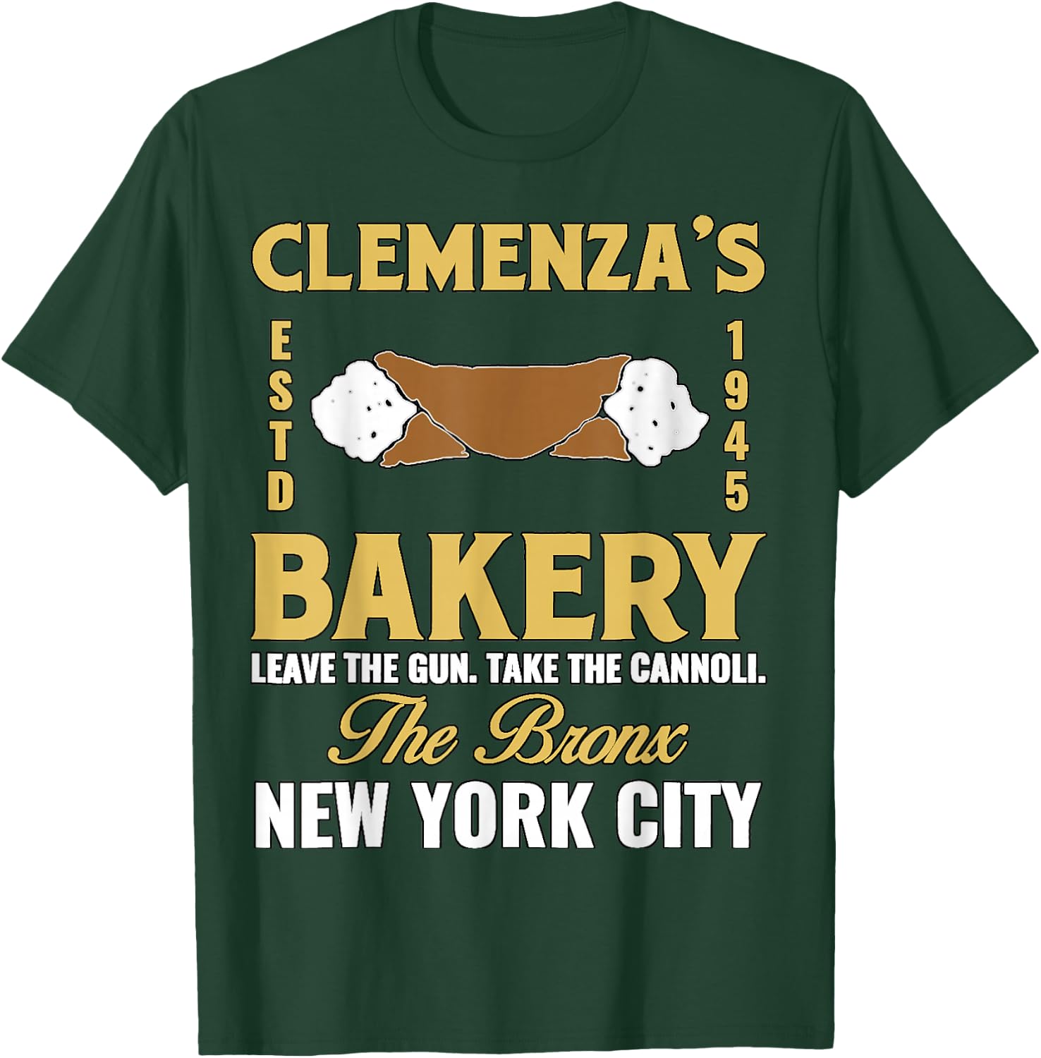Clemenza Bakery Food Funny Cool T-Shirt - T-Shirt | Forest