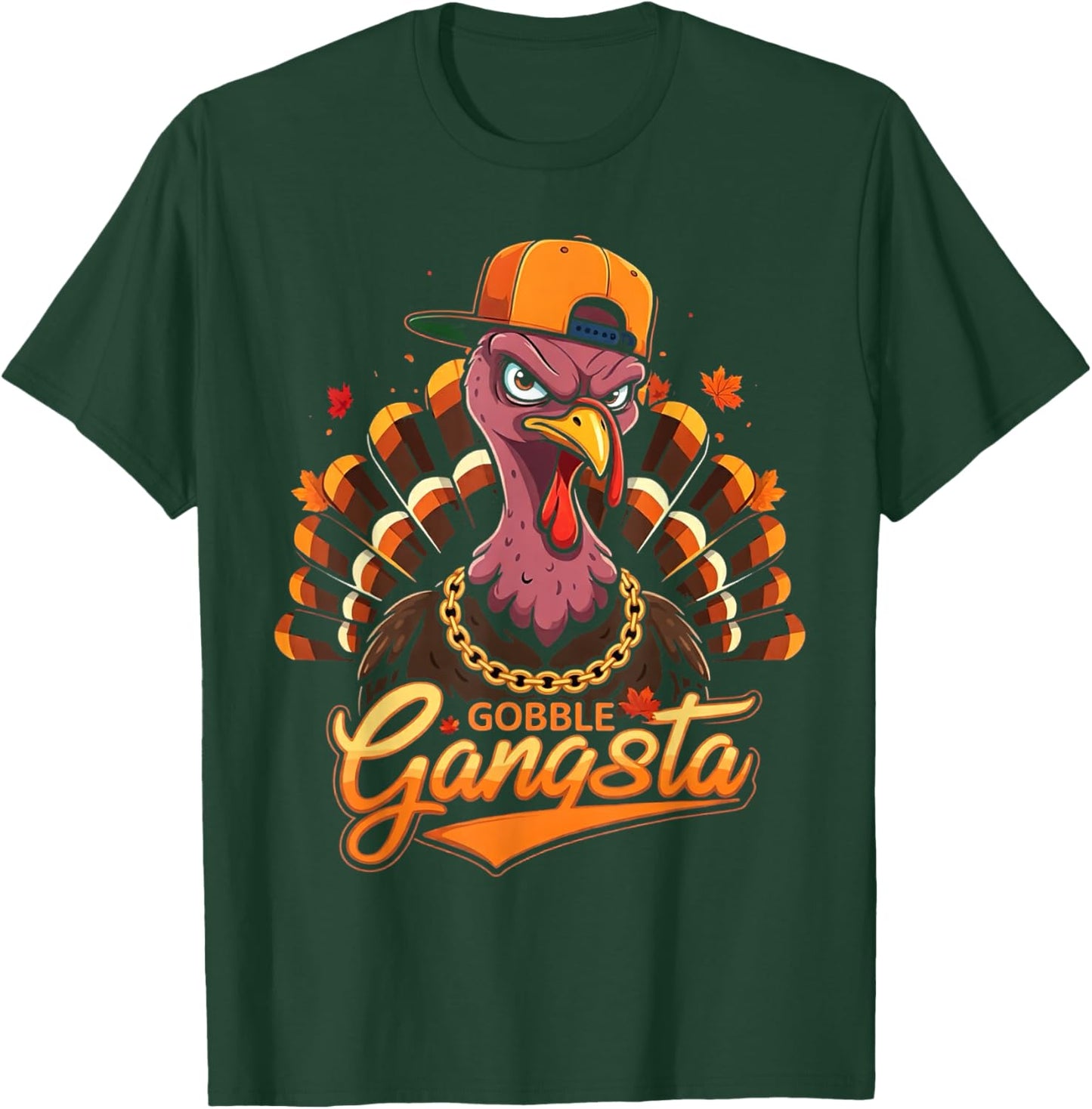 Thanksgiving Gangster Turkey Gobble Gangsta Cool Turkey Fun T-Shirt - T-Shirt | Forest