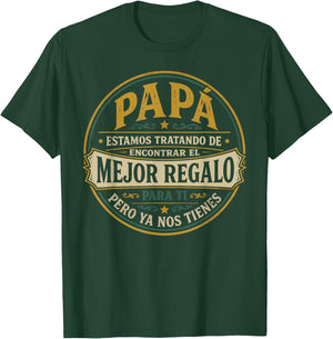 Funny Fathers Day Spanish Dad from Daughter Son T-Shirt - T-Shirt | Forest