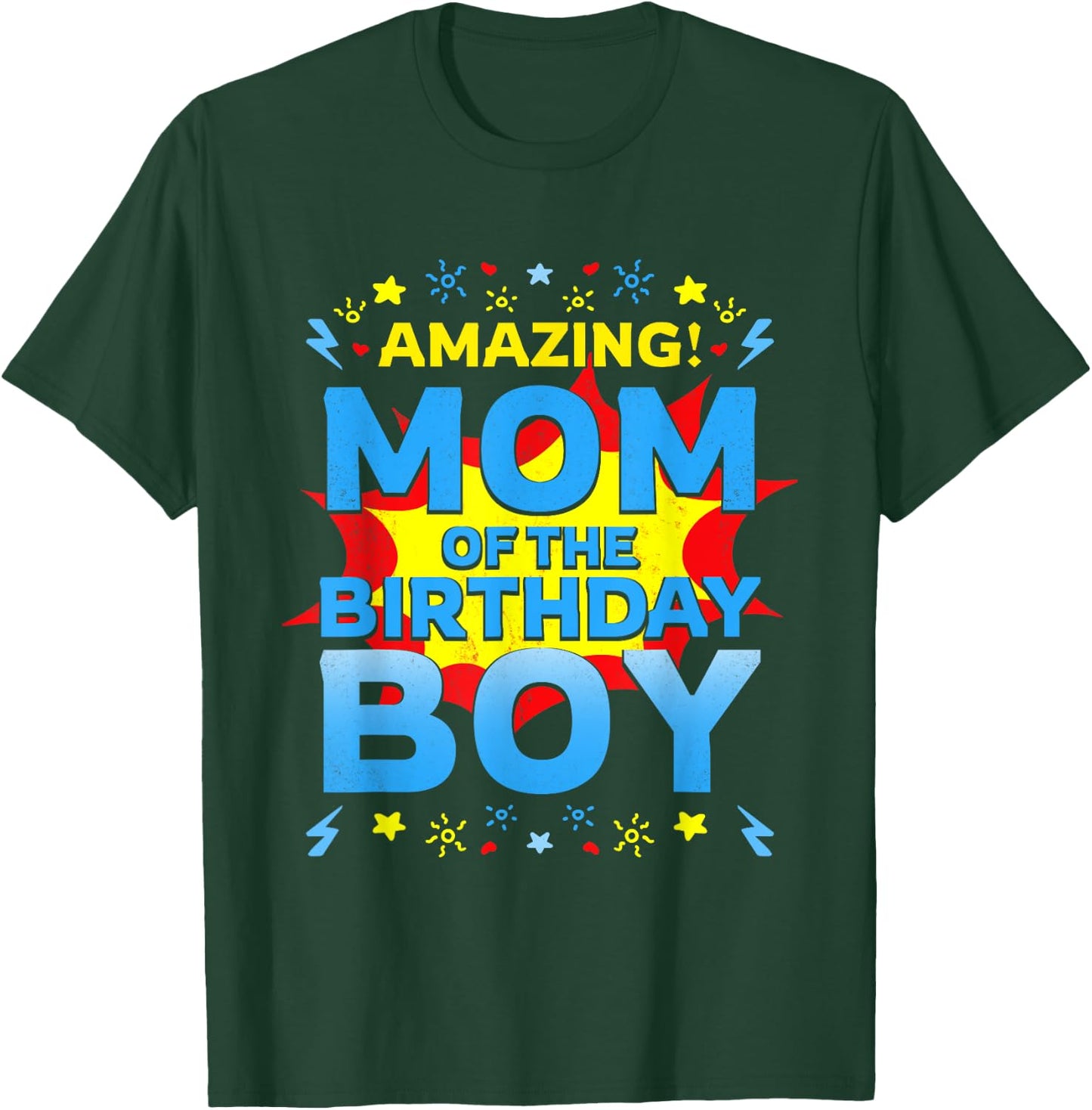 Mom Of The Birthday Boy Superhero Comic Family Amazing T-Shirt - T-Shirt | Forest