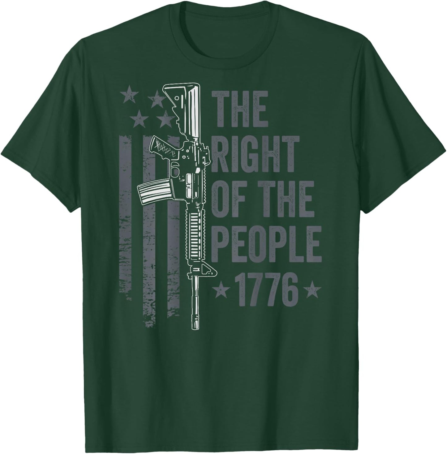The Right Of The People 1776 2nd Amendment Pro Gun (ON BACK) T-Shirt - T-Shirt | Forest