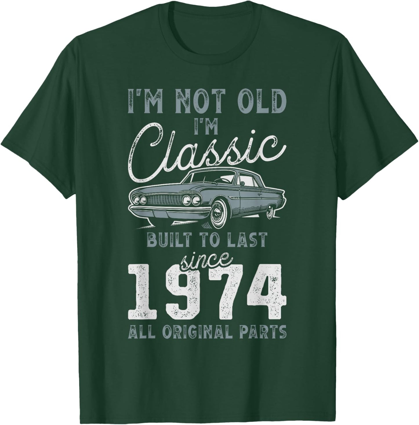 1974 Classic Car 51st Birthday T-Shirt - T-Shirt | Forest