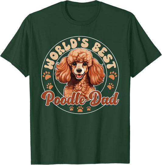 Poodle Dog World's Best Poddle Dad T-Shirt - T-Shirt | Forest