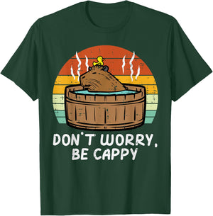 Capybara Dont Worry Be Cappy Cute Capy Rodent Women Men Kids T-Shirt - T-Shirt | Forest