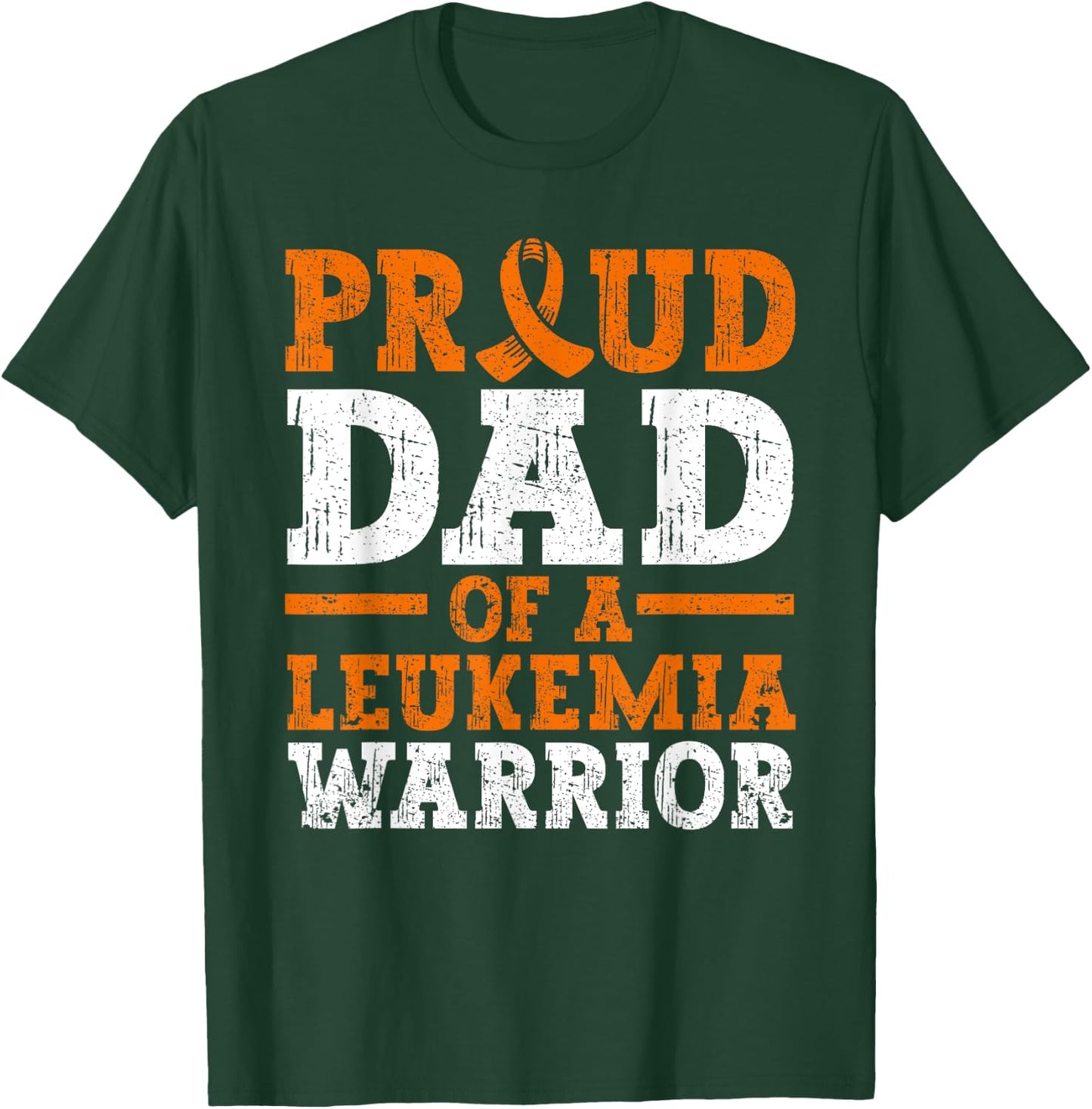 Proud Dad Of A Leukemia Warrior Blood Cancer Father's Day T-Shirt - T-Shirt | Forest